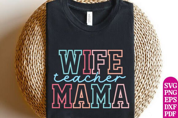 Homeschool Teacher SVG Bundle, Wife PNG for T-Shirt Designs & Brand Graphics