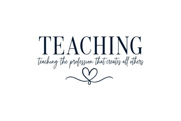 Teaching Profession Quote SVG: A Graphic Designer’s Review for Real T-Shirt Branding